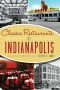 [American Palate 01] • Classic Restaurants of Indianapolis